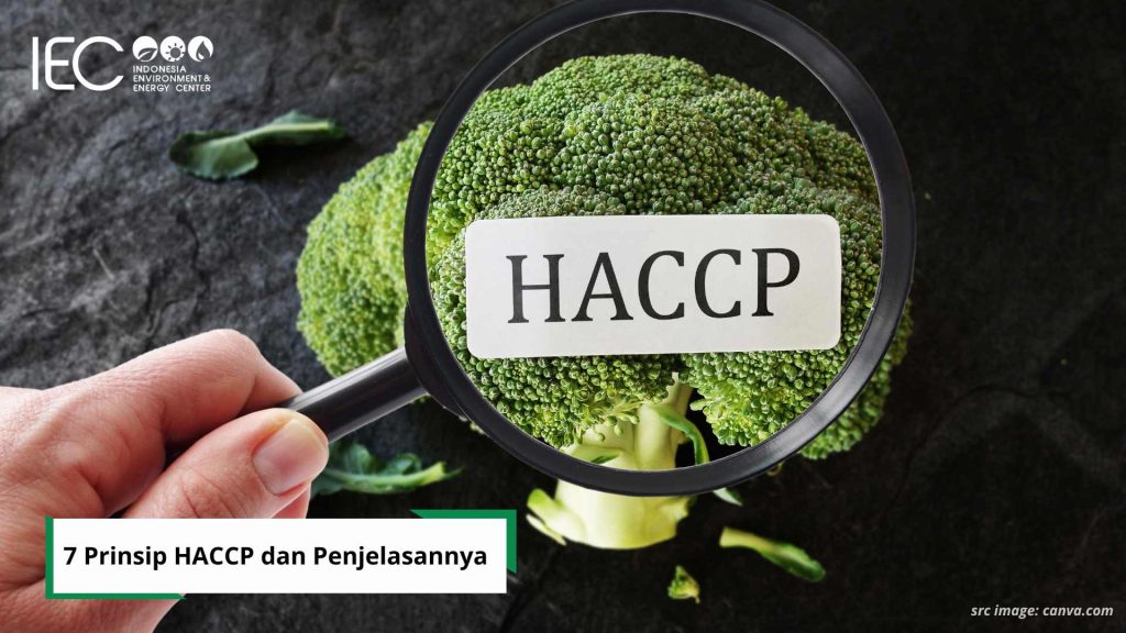 7 Prinsip HACCP dan Penjelasannya