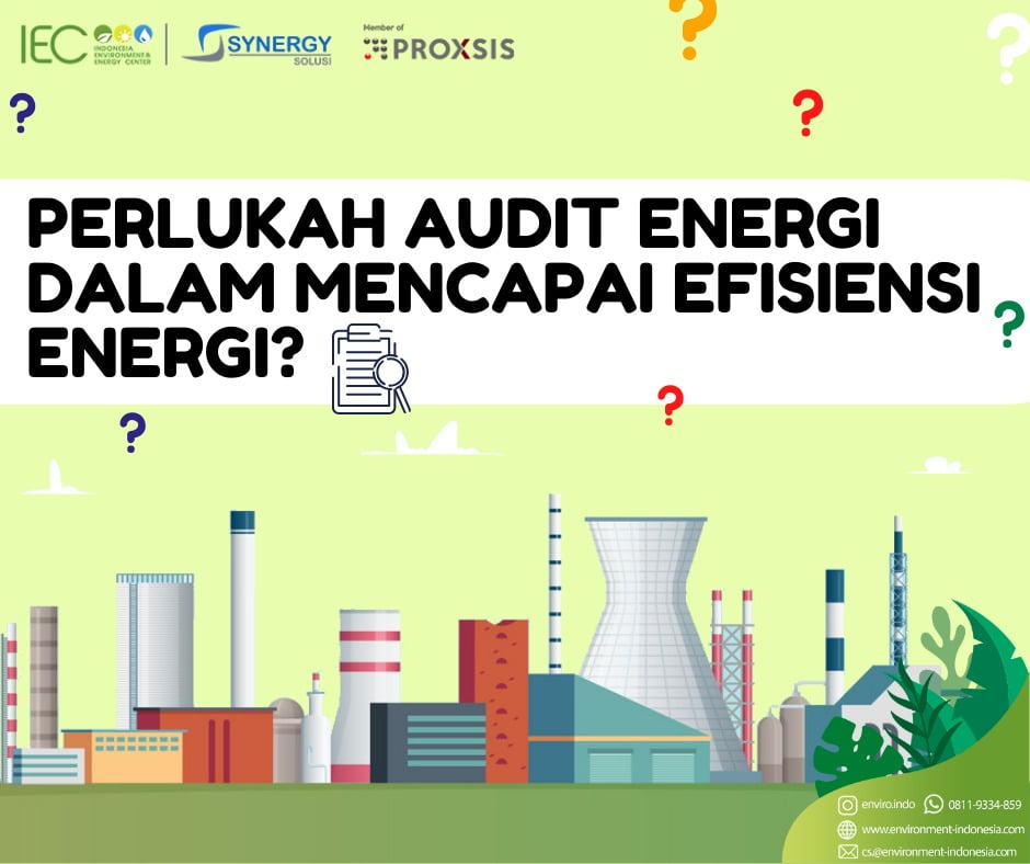 Perlukah Audit Energi?