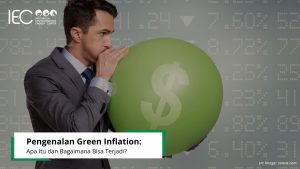 Pengenalan Green Inflation: Apa Itu dan Bagaimana Bisa Terjadi? 