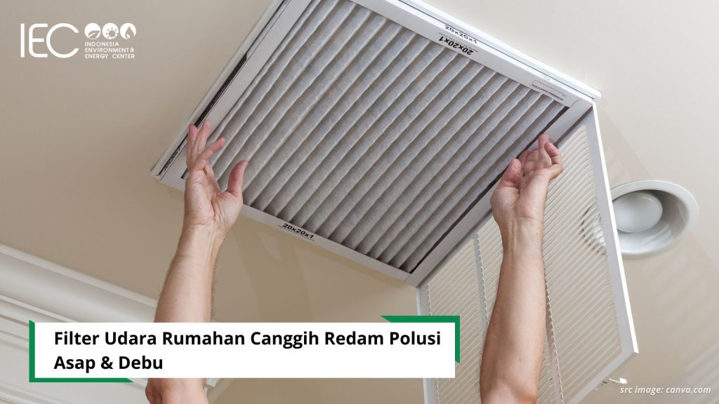  Filter Udara Rumahan Canggih Redam Polusi Asap & Debu