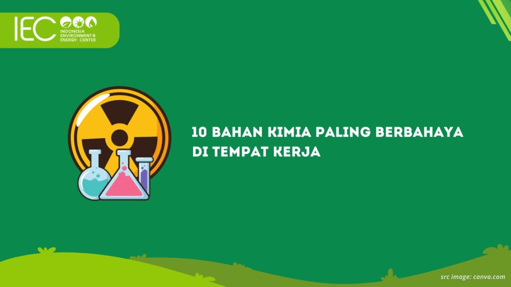 10 Bahan Kimia Paling Berbahaya di Tempat Kerja