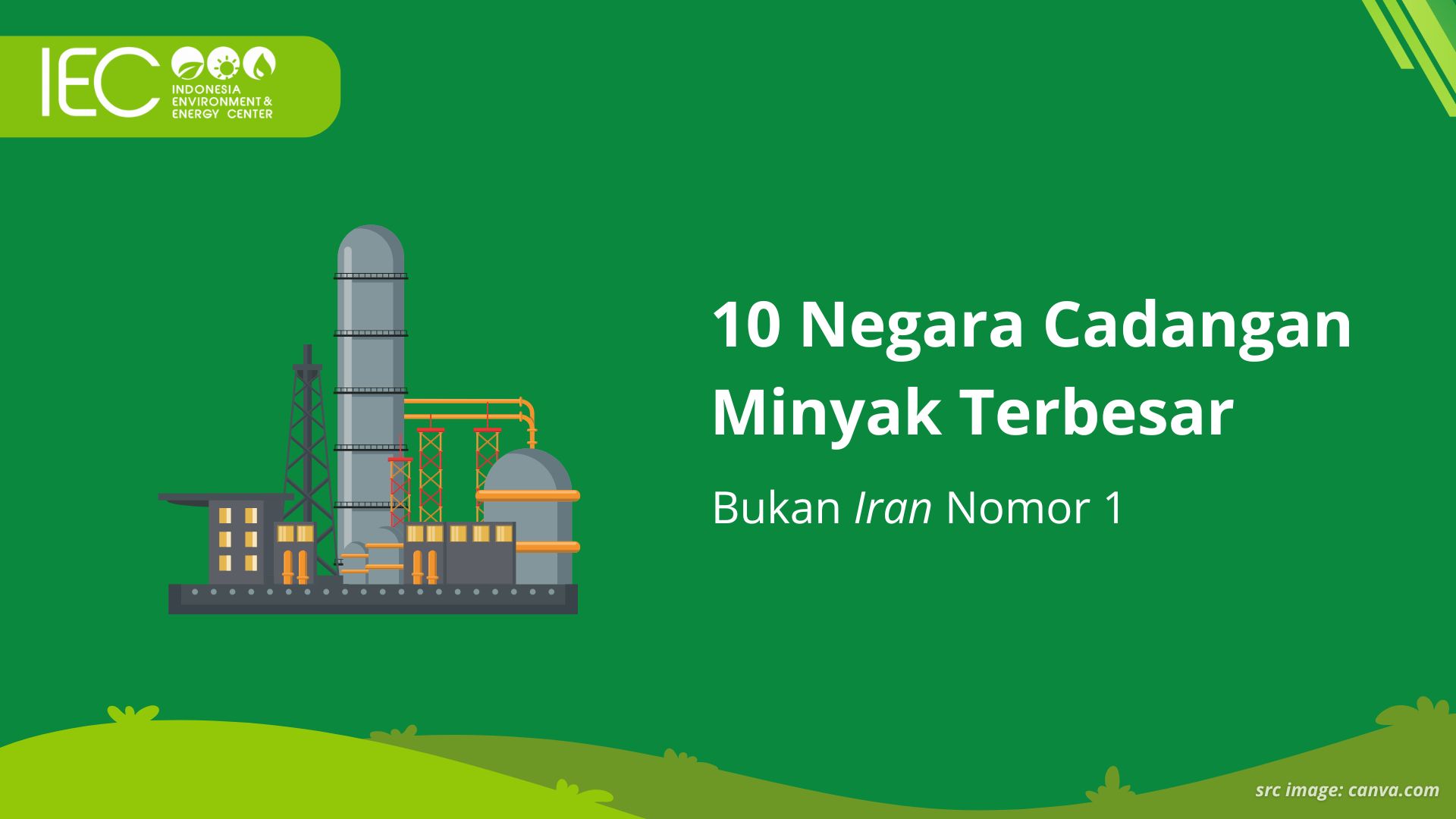 10 Negara Cadangan Minyak Terbesar, Bukan Iran Nomor 1