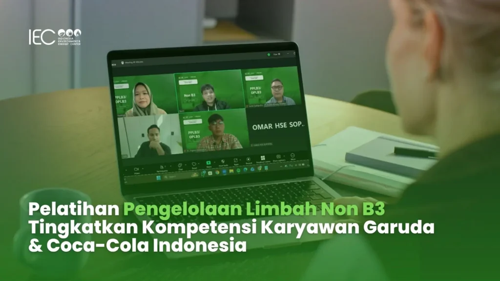 Pelatihan Pengelolaan Limbah Non B3 Tingkatkan Kompetensi Karyawan Garuda & Coca-Cola Indonesia